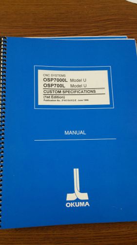 Okuma CNC Systems OSP7000LModel U OSP700L Model U Custon Specifications