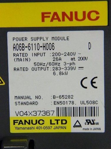 FANUC A06B-6110-H006 POWER SUPPLY UNIT  w/ 6mo WARRANTY &amp; CORE CREDIT AVAILABLE!