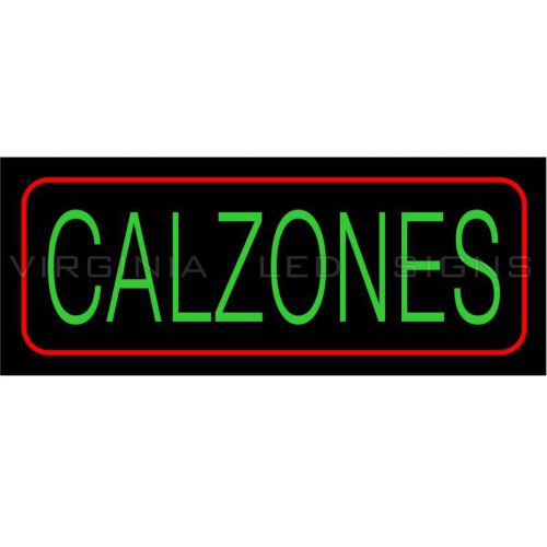 Calzones LED SIGN neon looking 30&#034;x12&#034; Pizza HIGH QUALITY VERY BRIGHT