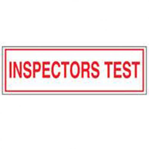 Inspector Test Sign 6 x 2 TFI (50-10-270)