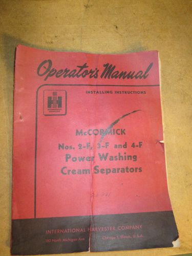 Owners Manual Cream Separator McCormick Deering 3-F Power Washing Parts