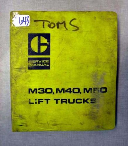 Caterpillar Service Manual  M30, M40, MC50 Forklifts, #3643