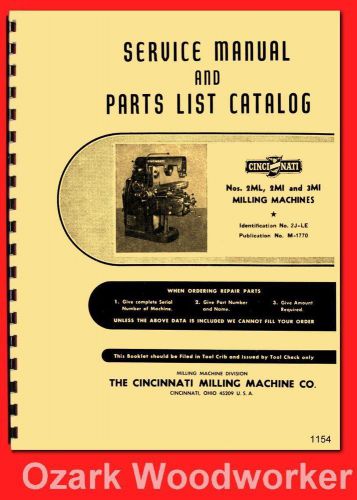 Cincinnati Nos. 2ML, 2MI &amp; 3MI Milling Machines OM Service &amp; Parts Manual 1154