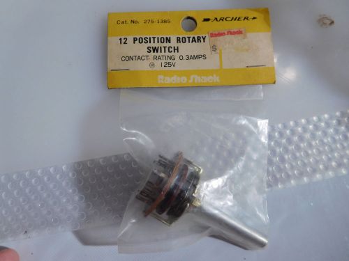 NOS ARCHER 275-1385 12 Position Rotary Switch 0.3Amps 125VAC