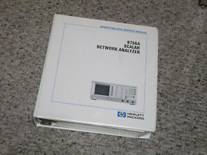 Hewlett Packard HP8756A scalar network analyzer operating and service manual