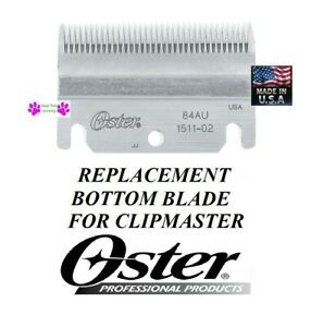 REPLACEMENT BOTTOM CUTTER BLADE for Oster CLIPMASTER Clip Master 510 A,610-84AU