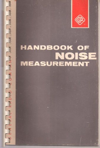 General Radio Handbook of Noise Measurement APG Peterson &amp; EE Gross