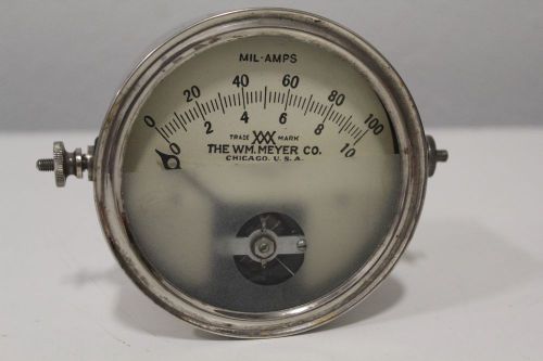 The WM. Meyer Co Mil-AMPS Gauge 0-100 0-10 Trade XXX 14287 + Free Expedited S/H