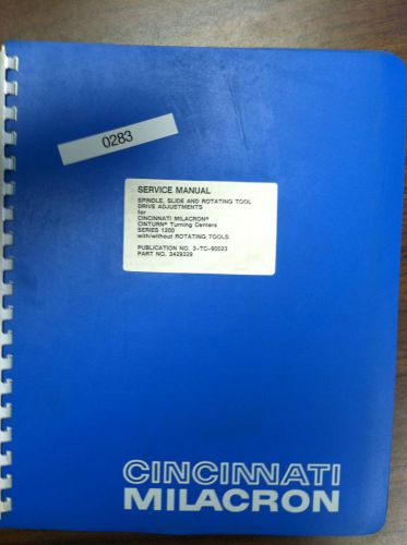 Service Manual for Cincinnati Cinturn TC Series1200 w/o rot.Tools,Pub 3-TC-90023