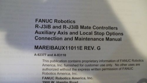 Fanuc Robotics R-j3ib Mate Controllers Aux Axis And Local Stop Options Manual