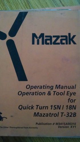 Operating manual mazak quick turn15n/18 n 32b