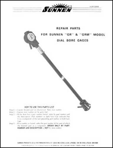 Sunnen gr &amp; grm dial bore gage parts manual for sale