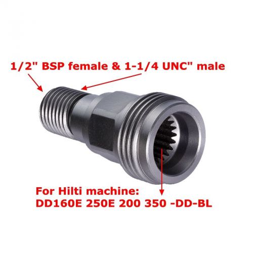 Hilti core drill adapter DD160E 250E 200 350 - DD-BL to 1-1/4&#034;UNC + 1/2BSP