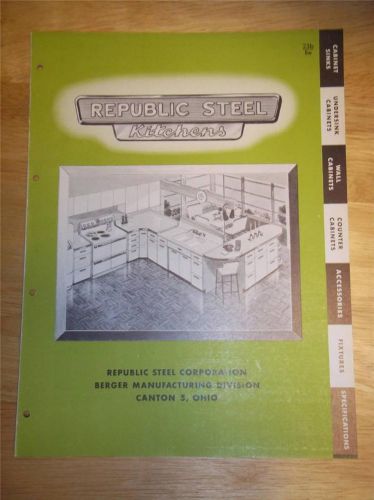 Vtg Republic Steel Kitchens Catalog~Sinks/Cabinets~Berger MFG~1953