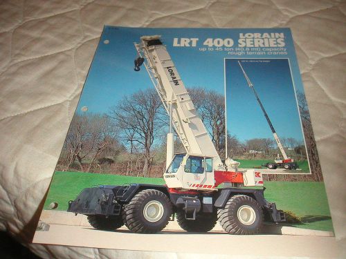 1991 LORAIN LRT 400 SERIES HYDRAULIC ROUGH TERRAIN CRANES SALES BROCHURE