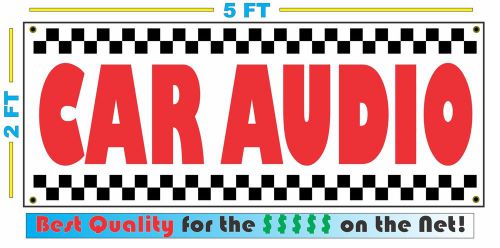 CAR AUDIO Banner Sign NEW Larger Size Best Price for The $$$$$ Stereo