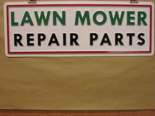 Lawn mower repair parts, 3d embossed plastic service sign 7x21, shop fix for sale