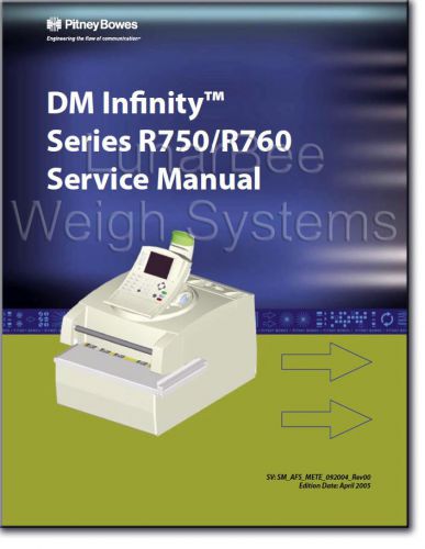 Pitney Bowes DM Infinity Series R750 R760 Parts and Service Manuals