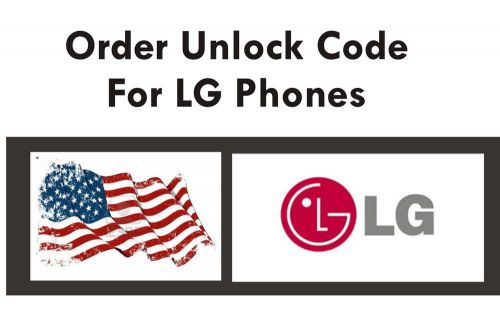 Order UNLOCK CODE LG PHONES FROM ANY NETWORK