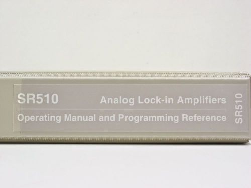 Stanford Research Systems SRS Lock-in Amplifier Operating Manual SR510