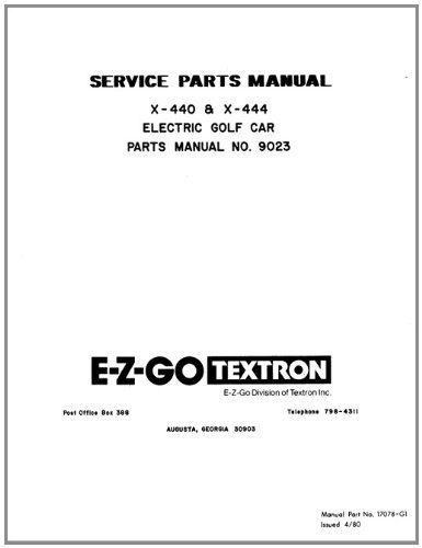 E-Z-GO 17078G1 1980 - 1982 Service Parts Manual For E-Z-GO Electric Powered Golf