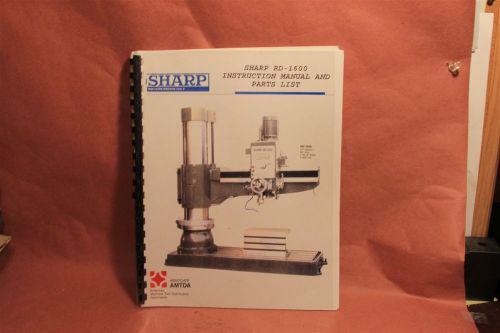 Sharp RD-1600 17&#034; Column Mill Operation &amp; Maintenance Manual