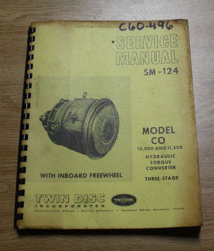 1970 Twin Disc CO Hydraulic Torque Converter 3 Stage Service Manual SM-124