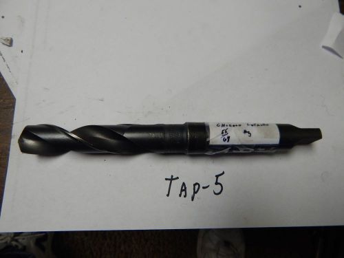 Chicago-Latrobe 55/64&#034; x # 3 Taper Shank Twist Drill Bit