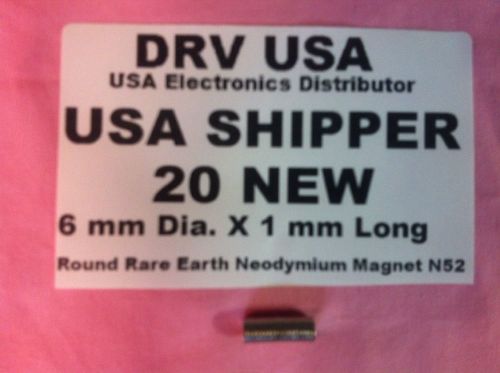 20 pcs new 6 mm dia. x 1 mm long  round rare earth neodymium magnet n52 usa for sale