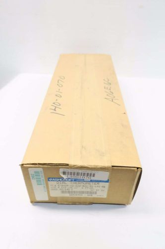 New ashcroft c-600a-02-c12-b01-a1-l01-ak thermometer 20-240f 1/2 in npt d531794 for sale