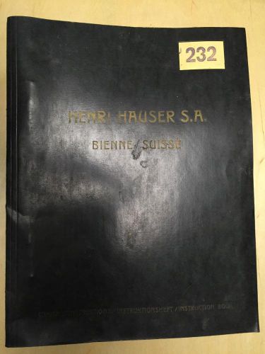 Operator Maintenance Manual for the Henri Hauser 232 Burnishing Machine Original