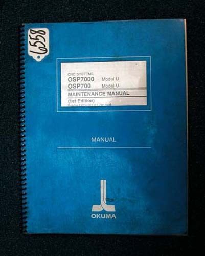 Okuma Maintenance Manual for CNC Systems Model U OSP7000L OSP700L
