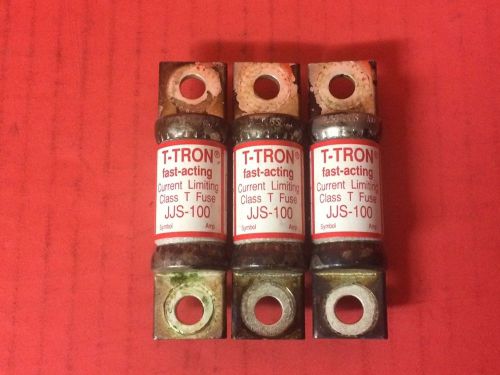 Lot of (3) Bussmann T-Tron fast-acting Class T JJS-100 Fuses - 600VAC or less