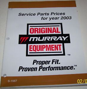 MURRAY LAWN AND GARDEN, SERVICE PART PRICES FOR YEAR 2003
