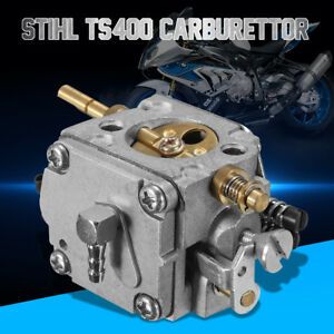 CARB CARBURETTOR CARBURETOR For STIHL TS400 DISC CUTTER CUT OFF SAW  W W